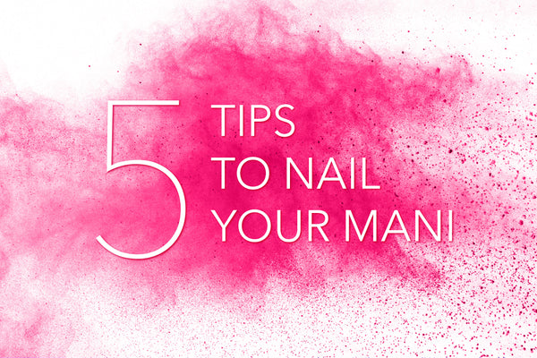 5 Best Tips For Nailing Your Dip Mani