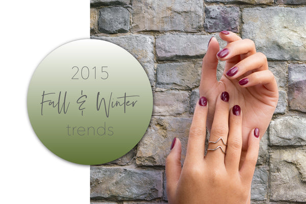 Fall and Winter 2015 Color Trends | Revel Nail Dip Powder